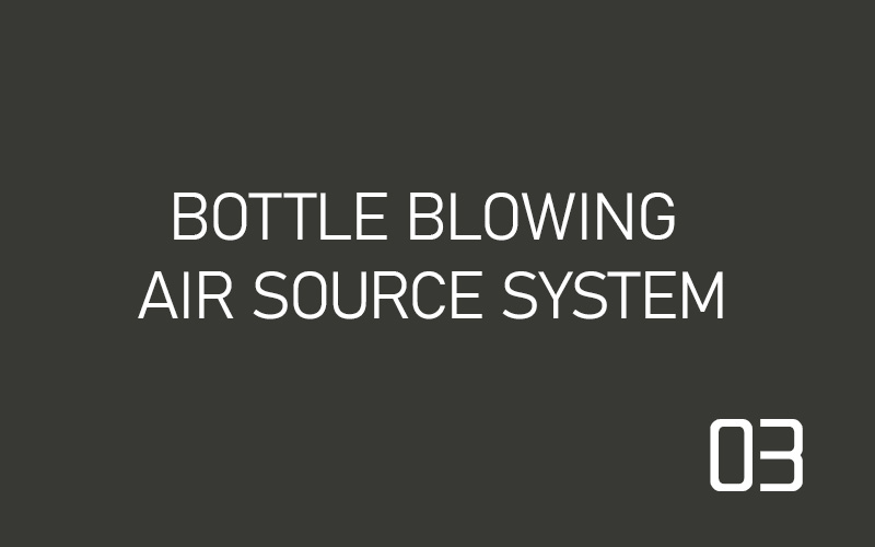 Bottle blowing air source system02